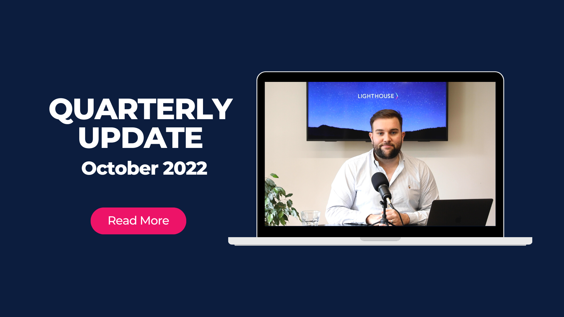 Members Only: Our Quarterly Update – October 2022